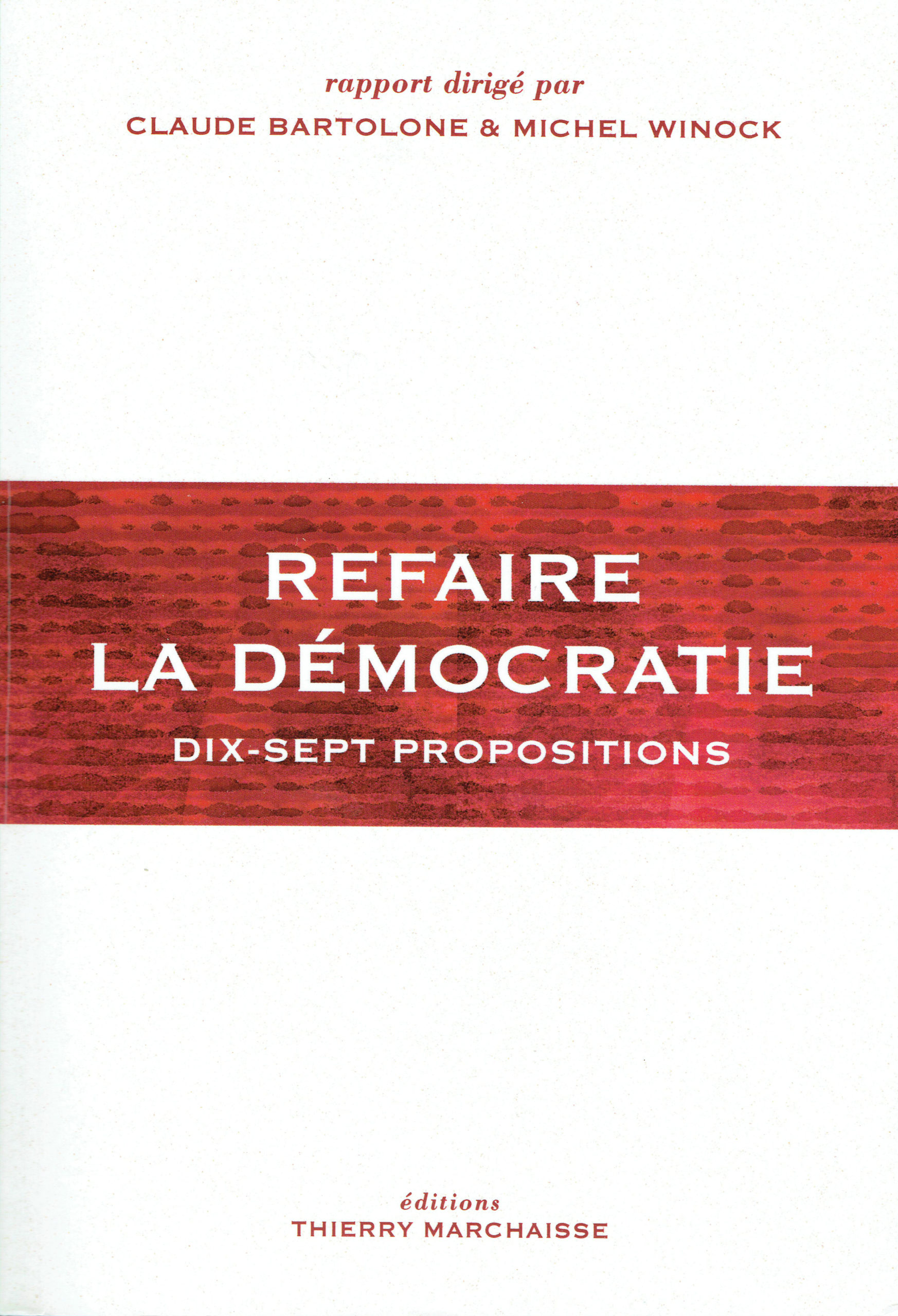 Refaire la démocratie