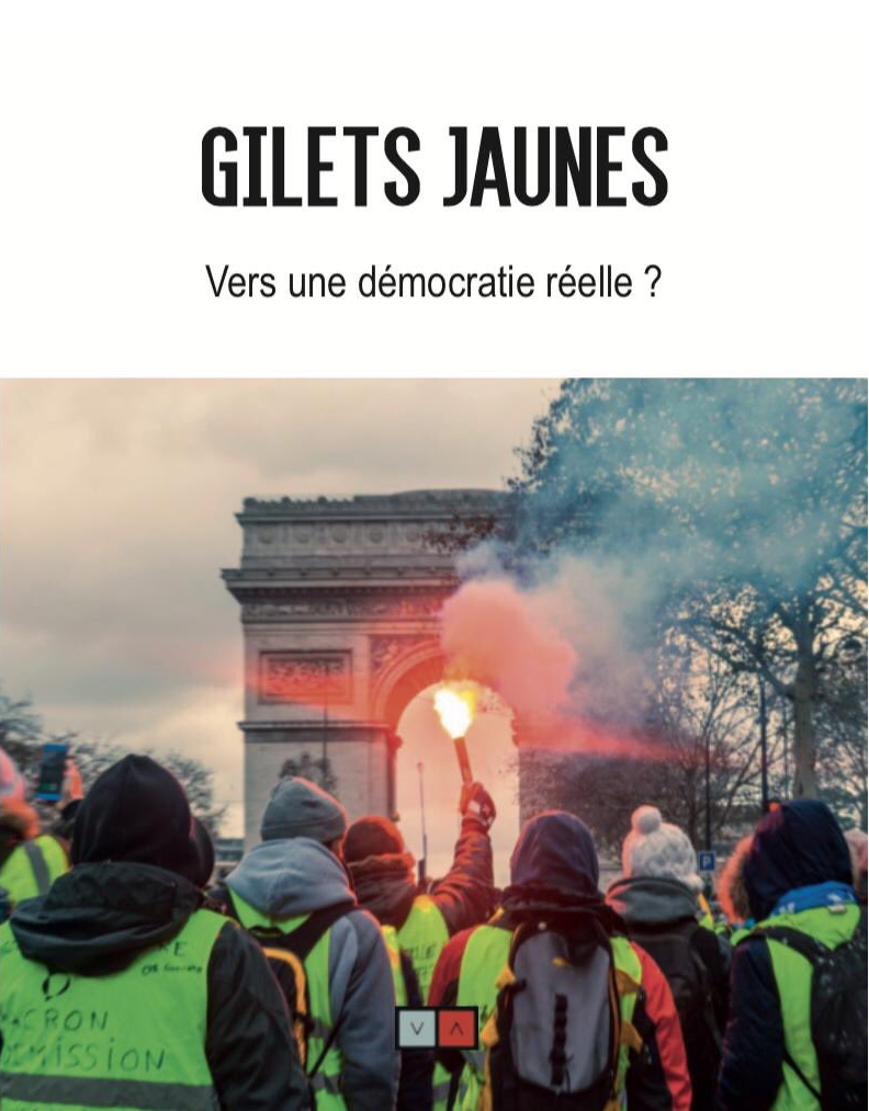 Les Gilets Jaunes : vers une démocratie réelle ?