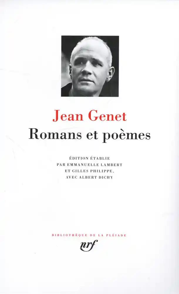 Jean Genet, Romans et Poèmes