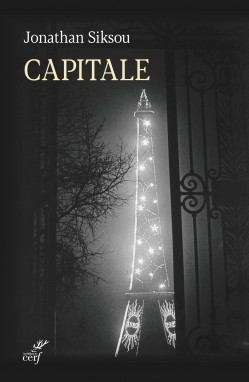 Capitale, Jonathan Siksou, Editions du Cerf