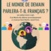 Le monde de demain parlera-t-il français ?