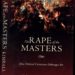 The Rape of the Masters (New York, Encounter Books, 2005) de Roger Kimball