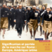 Signification et portée de la marche sur Rome : Europe, Amérique latine