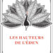 Les hauteurs de l’Eden