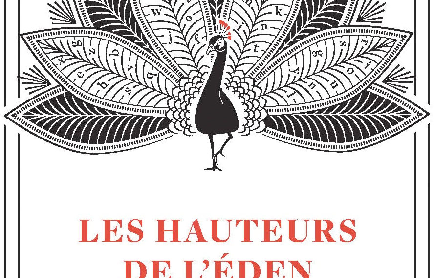 Les hauteurs de l’Eden