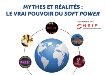 Table ronde – Mythes et réalités : le vrai pouvoir du soft power