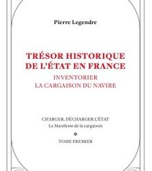 Pierre Legendre : trésor national