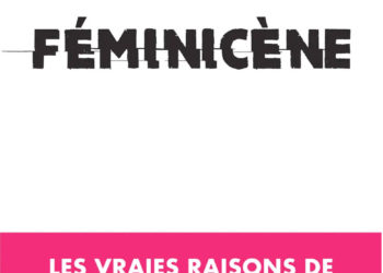 Les déterminants matériels de l’oppression et de l’émancipation des femmes : hier, aujourd’hui et demain