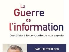 Comment faire face à la guerre mondiale de l’information ?