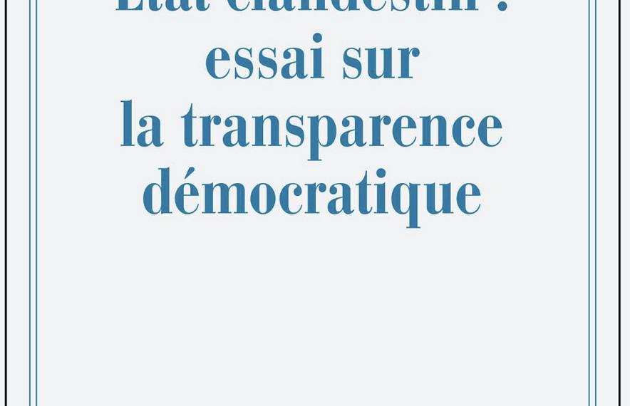 De l’État secret  à l’État clandestin