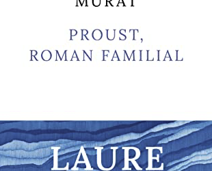PROUST, ROMAN FAMILIAL