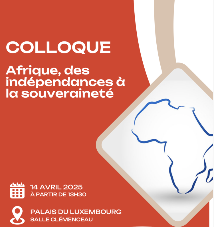 Colloque « Afrique, des indépendances à la souveraineté »