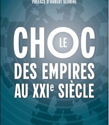 Le choc des empires au 21ème siècle