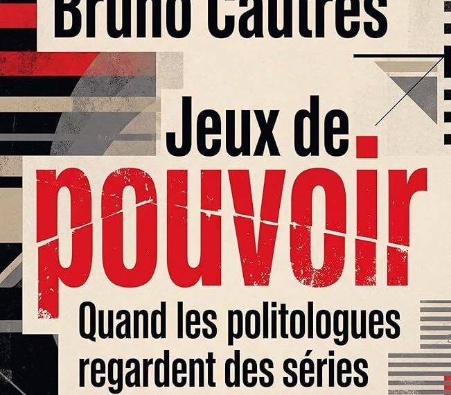 « La fiction est devenue un laboratoire d’analyse du pouvoir contemporain »