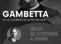 Gambetta ou le courage de la République